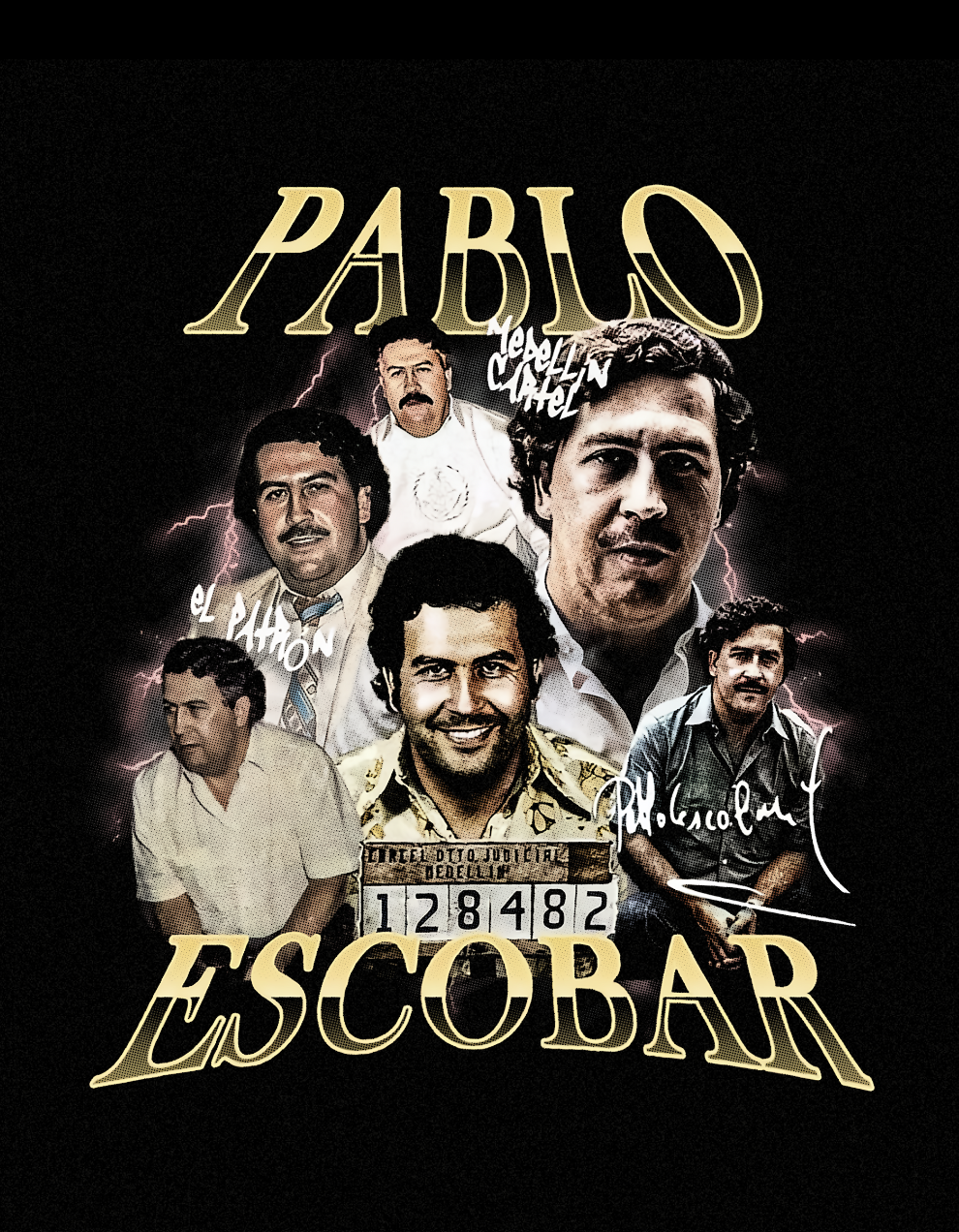 Ultra Premium PABLO ESCOBAR Graphics